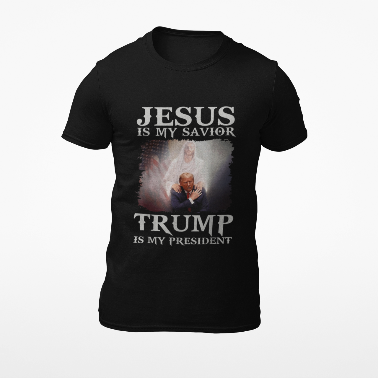 JESUS IS MY SAVIOR TRUMP IS MY PRESIDENT T-SHIRT